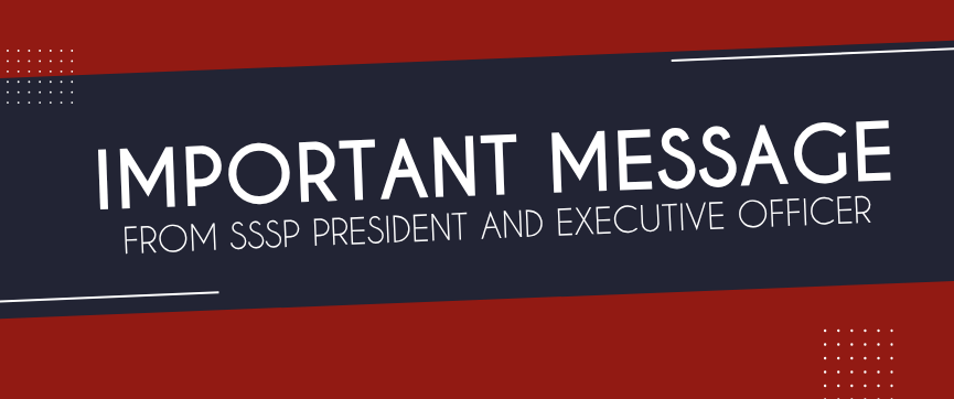 Important Message for SSSP PresidentExecutive Officer